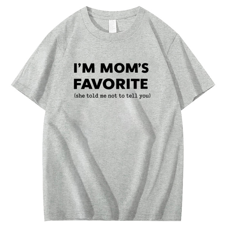 I'm Mom"s Favorite Pattern  100% Cotton T-Shirt