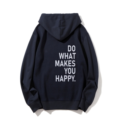 Do What Makes You Happy Hoodies sweatshirt