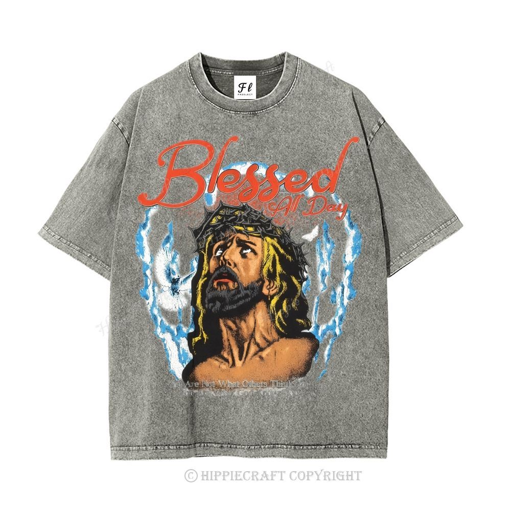 Unisex  blessed all day Washed T-Shirt