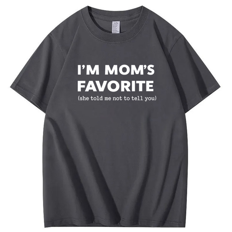 I'm Mom"s Favorite Pattern  100% Cotton T-Shirt