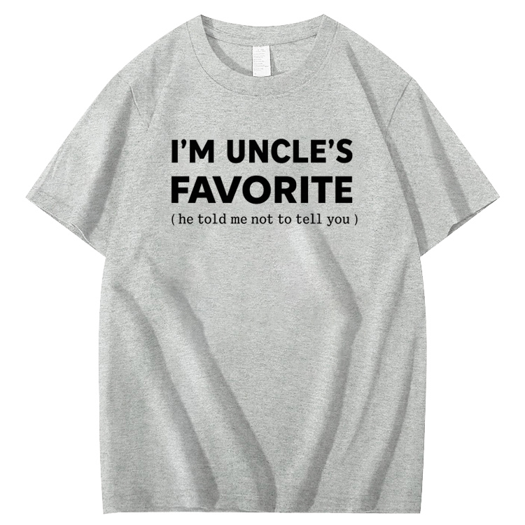 I'm Uncle’s Favorite Pattern  100% Cotton T-Shirt