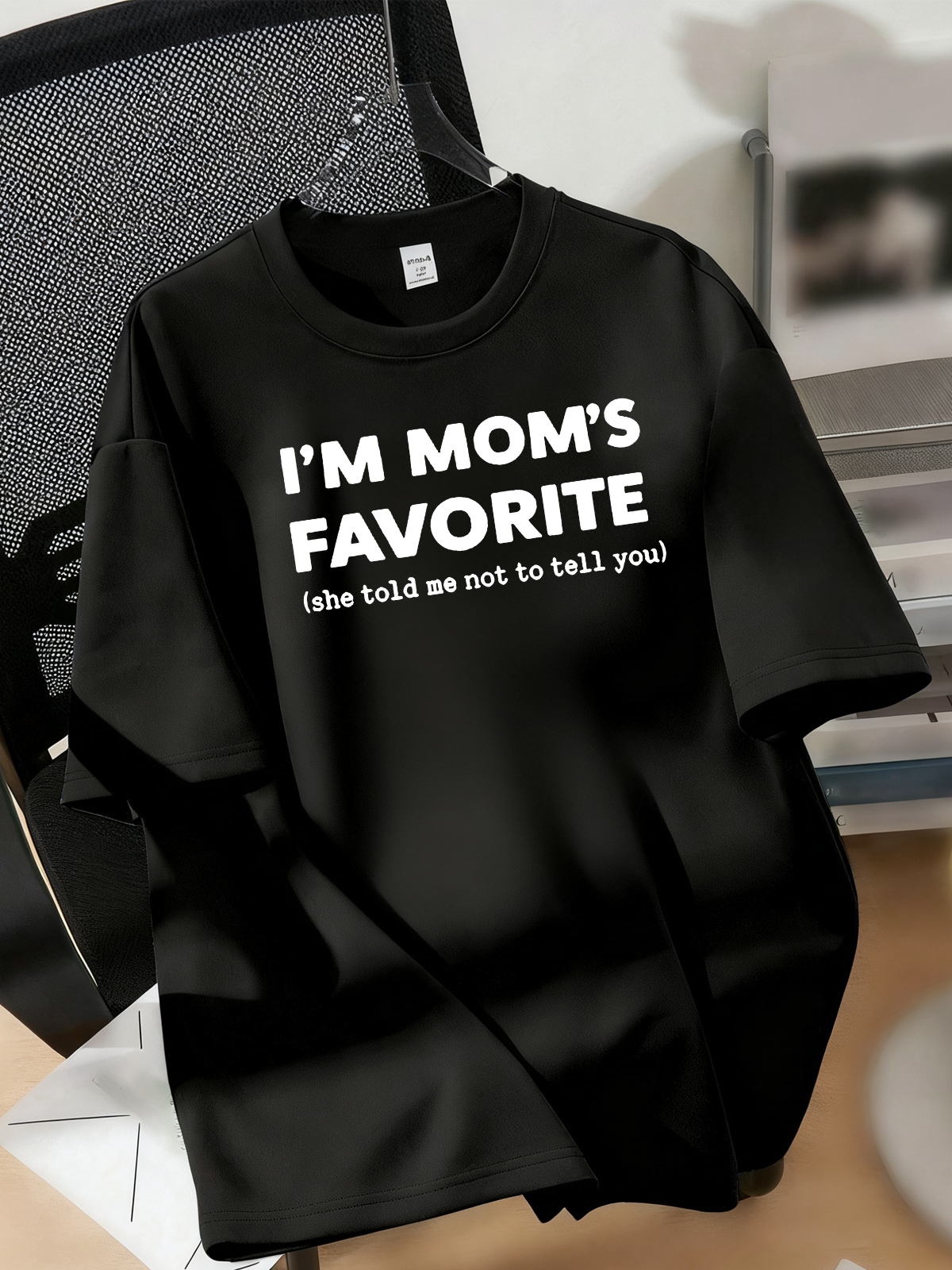 I'm Mom"s Favorite Pattern  100% Cotton T-Shirt