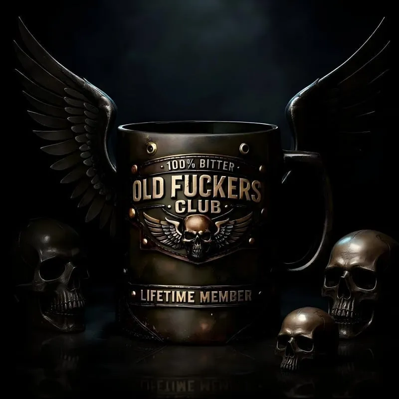 ☕ OLD FUCKERS CLUB™ Mug - 100% Bitter, Always Real. Lifetime Member. 😎💀