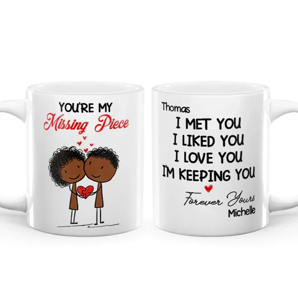 You're My Missing Piece - Personalized Ceramic Coffee Mug