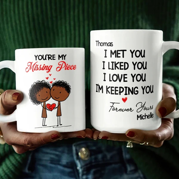 You're My Missing Piece - Personalized Ceramic Coffee Mug