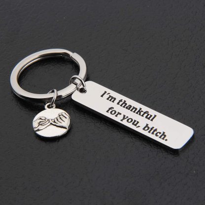 Friendship Keychain I'm Thankful For You Keychain Funny Gifts for Bestie-Lovesyouforever