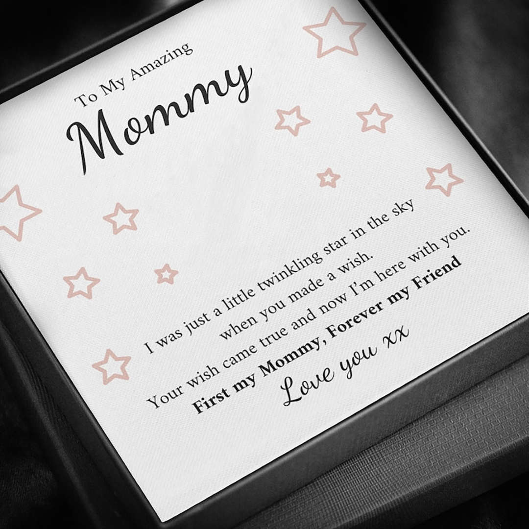 To My Amazing Mommy, "I Was Just A Little Twinkling Star In The Sky", Exquisite Jewelry Gift Box With Message Card-Lovesyouforever