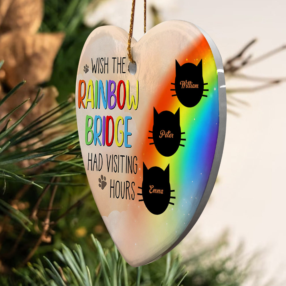 Personalized Heart Cat Ornament Wish The Rainbow Bridge Had Visiting Hours Ornament for Cat Memorial Gift-Lovesyouforever
