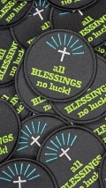 New Arrival, Motivational Quote "All Blessings, No Luck," 3"x3" inch, Inspirational Applique, Iron-on Embroidered Patch, Embroidery Design