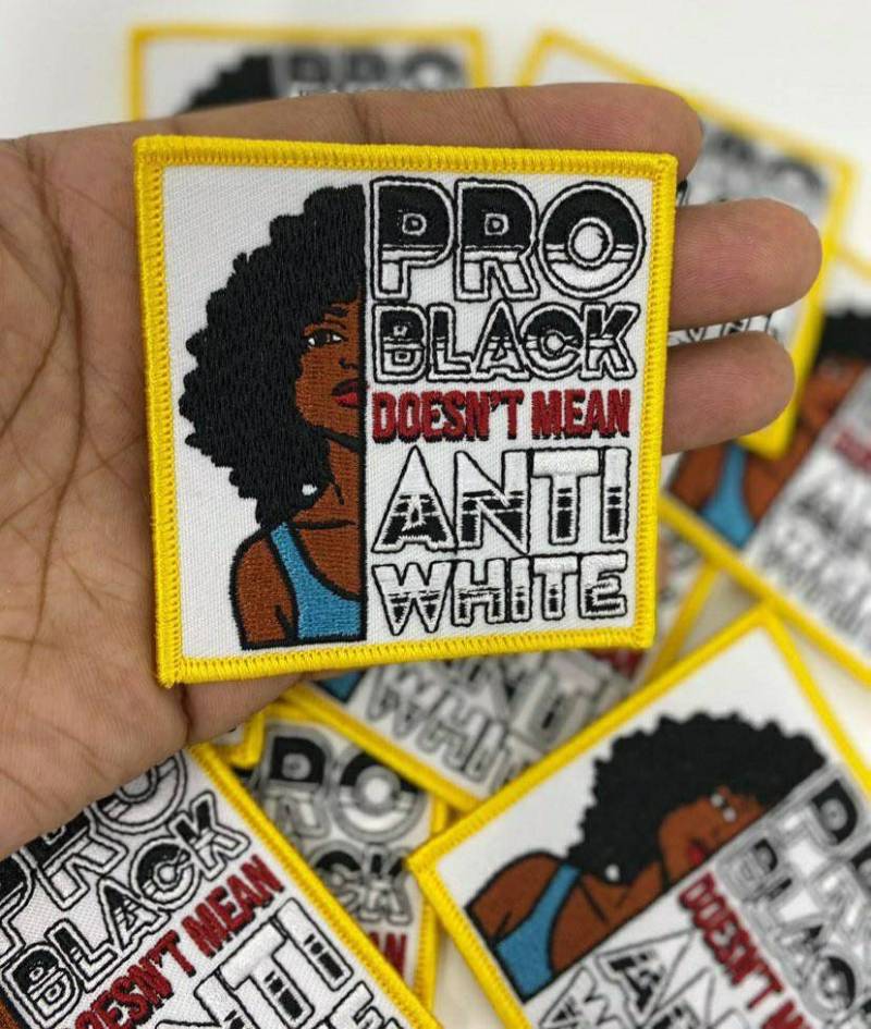 Powerful,"Pro Black Doesn't Mean Anti White," Iron-on Patch, Small Patch for Jackets, DIY Projects, Craft Supply, Black Lives Matter, 3"