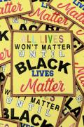 NEW, "All Lives Won't Matter" (Yellow)  Exclusive, African-American BLM, Size 4"x4", Iron-on Patch, Conscious Gifts, Black Lives Matter