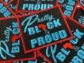 Turquoise, Red, and Black 'Updated Design' "Pretty, Black and Proud" Iron on Patch for Denim Jackets, Hats, and Bags, Black Girl Magic