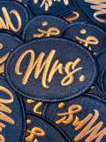 NEW, Exclusive  "Mrs." , embroidered patch, Gift for Wives, Great for women, patch applique, Size 2.5"