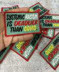 NEW, "Systemic Racism is Deadlier Than Covid" Exclusive, African-American BLM, Size 3"x4", Iron-on Patch, Socially Conscious Jacket Patch