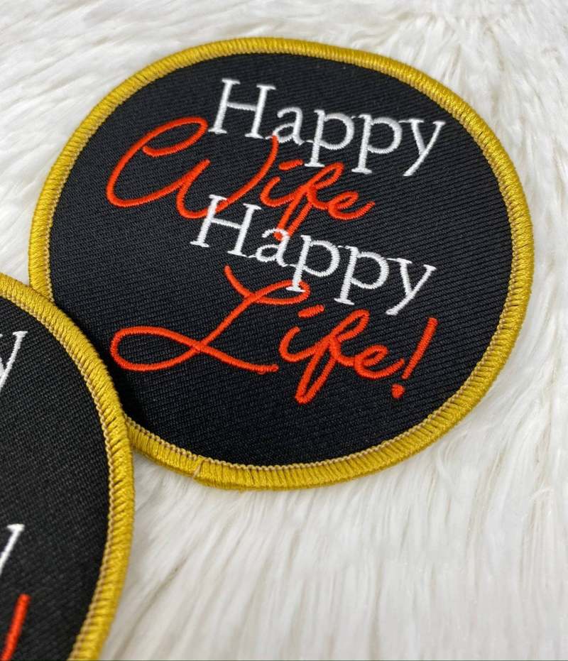 NEW Arrival,"Happy Wife, Happy Life" 3" Circular Badge, Iron on Embroidered Patch, Positive Applique, Cool Patch for Clothing, Bridal Gifts