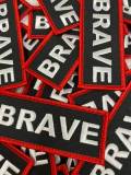 Popular Patch, Red, Black, & White|"Brave" Iron-on Embroidered Patch; Statement Patch, Patches for Men, Size 3" x 1.75", Small Jacket Patch