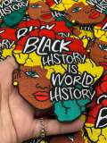 Beautiful,"Black History is World History", Queen Africa Hair, Exclusive Patch, Size 4", Black History Month Gifts