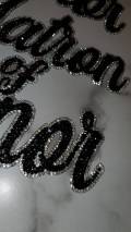 New, "MATRON of Honor" Rhinestone Patch, Bling Patch with Adhesive, Size 8" Czech Rhinestones, DIY Applique, Bridal Party, Bride Gifts