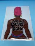 T-shirt Transfer Sheet, "I Got My Own Back!" outlined in blinging crystals for HEAT PRESSING on garments, Htv Appliques,