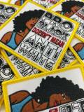 Powerful,"Pro Black Doesn't Mean Anti White," Iron-on Patch, Small Patch for Jackets, DIY Projects, Craft Supply, Black Lives Matter, 3"