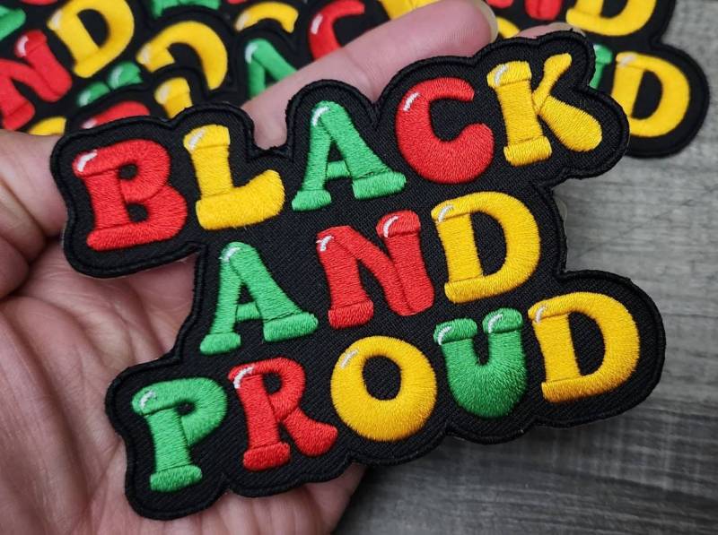 Empowerment Patch, 1-pc, "Black & Proud" Iron-On Embroidered Patch; Size 4"x4", Patch for Clothing, Hats, Crocs, Bags, and Accessories