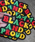 Empowerment Patch, 1-pc, "Black & Proud" Iron-On Embroidered Patch; Size 4"x4", Patch for Clothing, Hats, Crocs, Bags, and Accessories