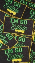 NEW, Limited Edition, "I'm So Edible" Iron-On Patch, Embroidered Patch Grab Bag, Patches for Weed Lovers, Cannabis Badge,Size 3"