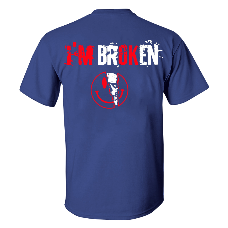 Livereid I'm Broken Printed T-shirt