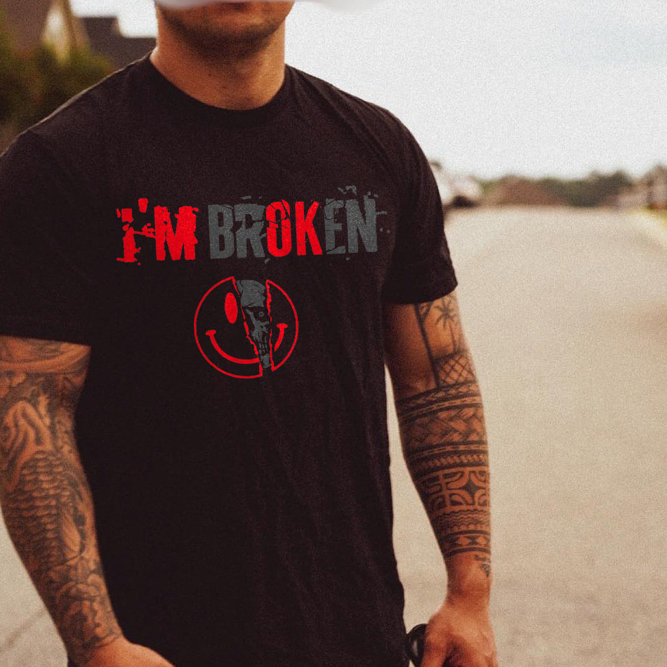 I'm Broken Printed T-shirt