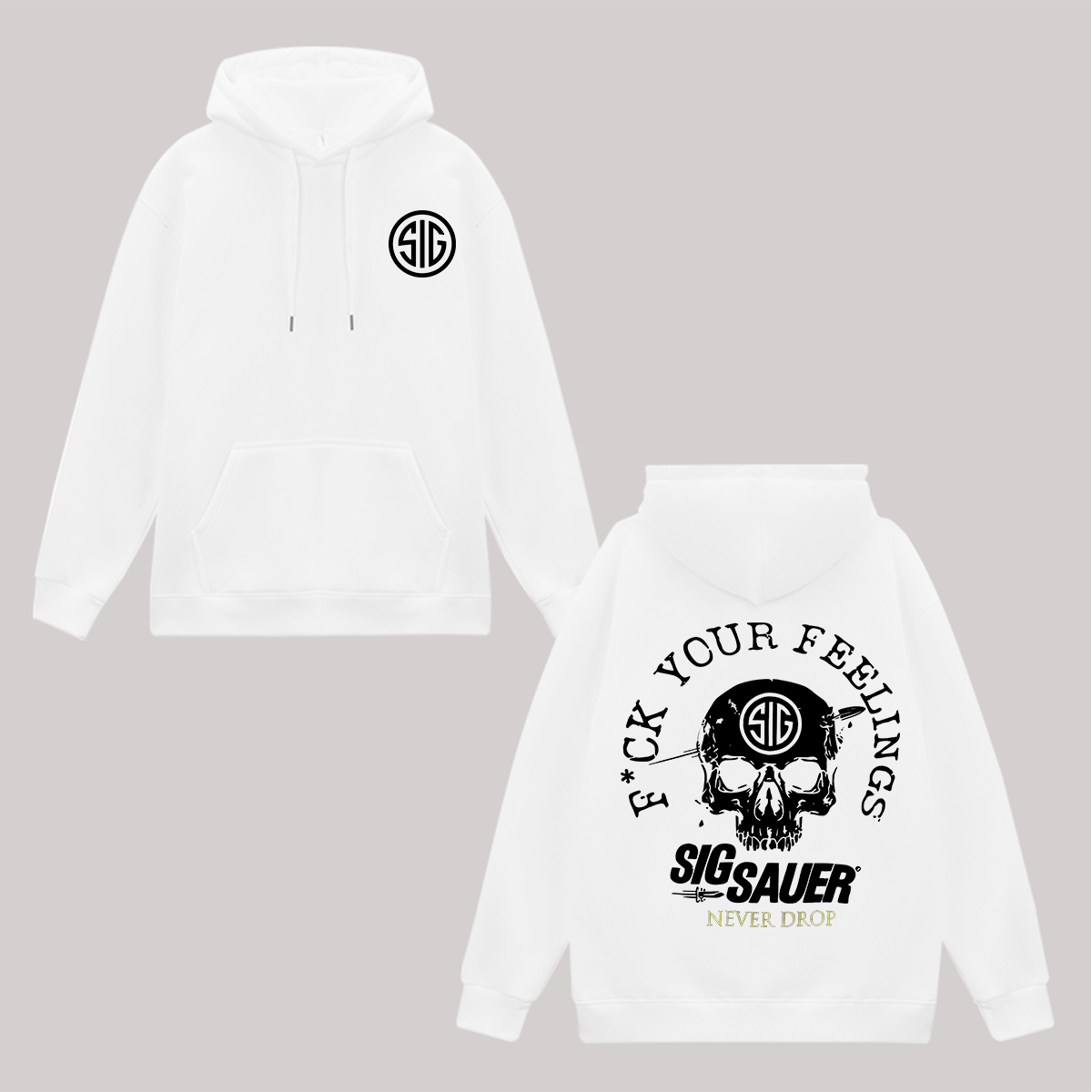F*ck Your Feeling Sig Sauer Never Drop Printed Fleece-lined Unisex Hoodie