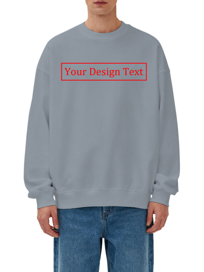 Customizable Men's Crew Neck Sweatshirt - Add your own text design | 100% Cotton | Machine Washable Crew Neck Sweatshirt, perfect for summer, Valentine's Day, and holiday gifts. Personalized sweatshirt.