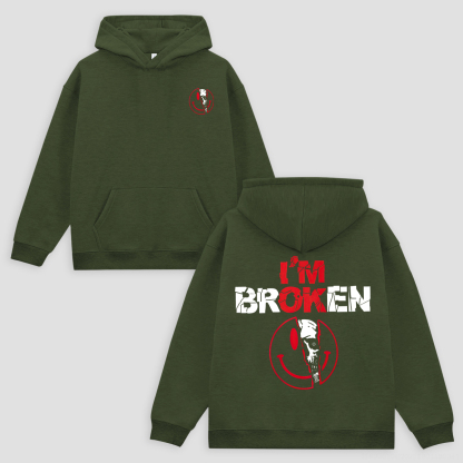I'm Ok I'm Broken Printed Fleece-lined Unisex Hoodie