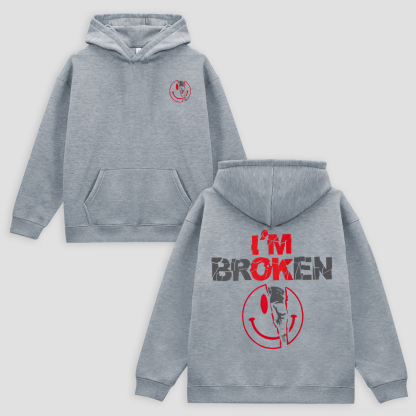 I'm Ok I'm Broken Printed Fleece-lined Unisex Hoodie