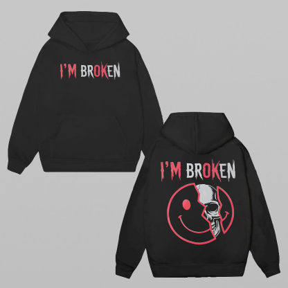 I'm Ok I'm Broken Printed Fleece-lined Unisex Hoodie