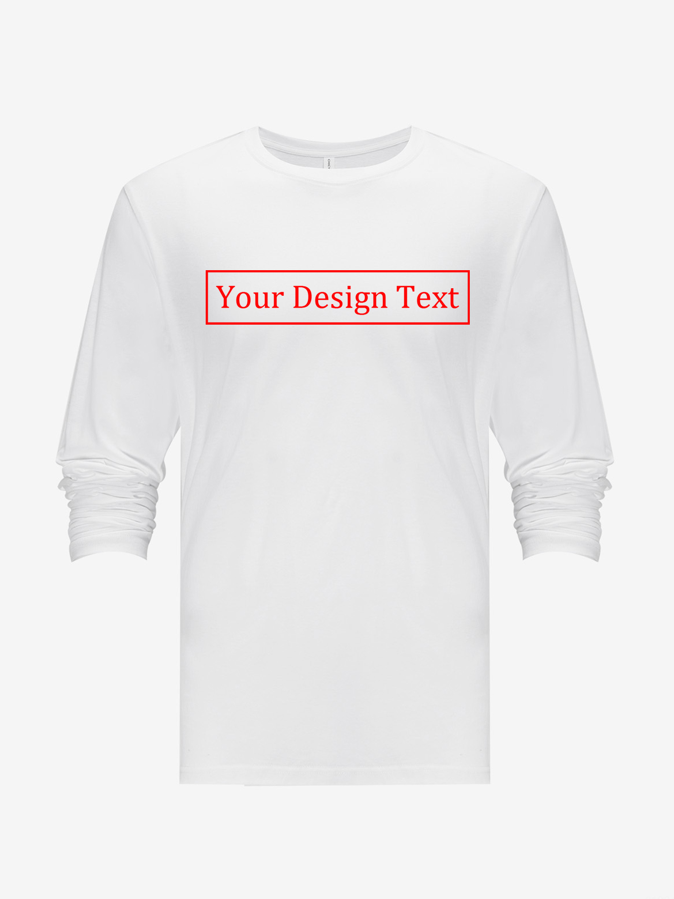 Unisex Custom Long-Sleeve Shirt - Add your own text design