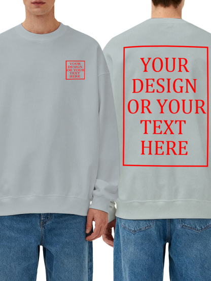 Men's Custom Crew Neck Sweatshirt - Add your own photo/text double-sided design