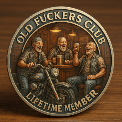 Old F*ckers Club – Lifetime Member Coin