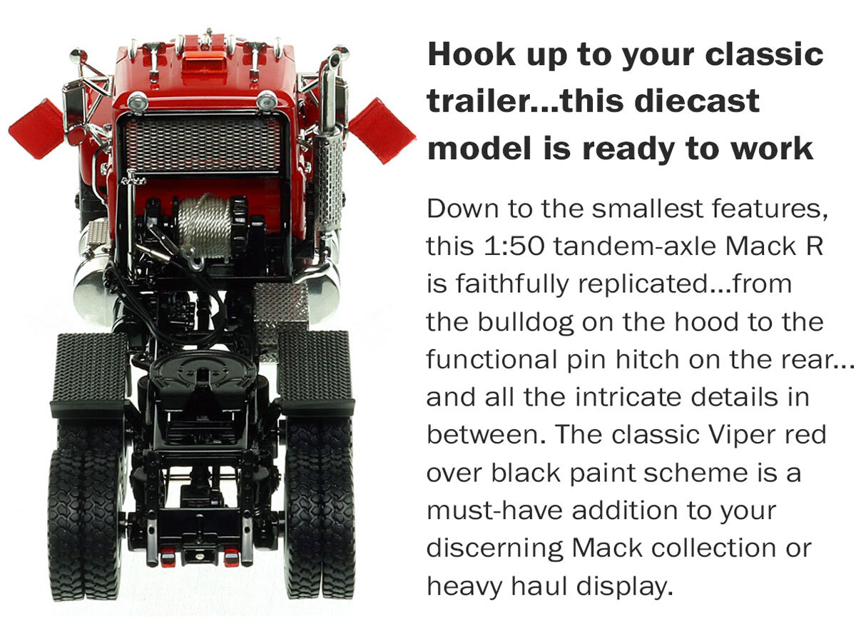 Fucntionality of 1:50 scale model of Mack R600 Tandem Axle Tractor - Viper Red over Black