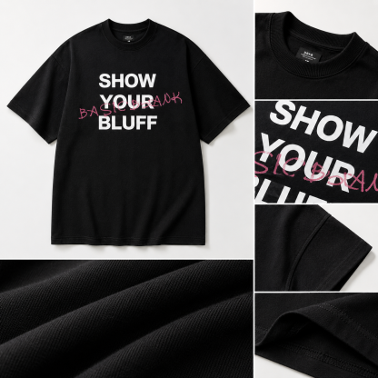 Texas Hold’em Themed T-Shirt，’Show Your Bluff’ Oversized Graphic Tee