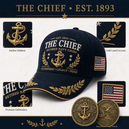 🇺🇸 The Chief Retired Navy Chief Commemorative Cap & Honor Coin – Leadership • Legacy • Pride ⚓ - 🔥Buy 2 Get Free Shipping🚛