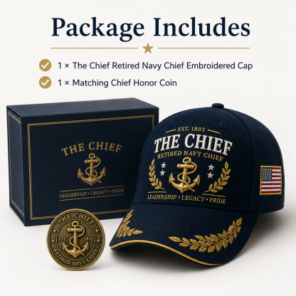 🇺🇸 The Chief Retired Navy Chief Commemorative Cap & Honor Coin – Leadership • Legacy • Pride ⚓ - 🔥Buy 2 Get Free Shipping🚛