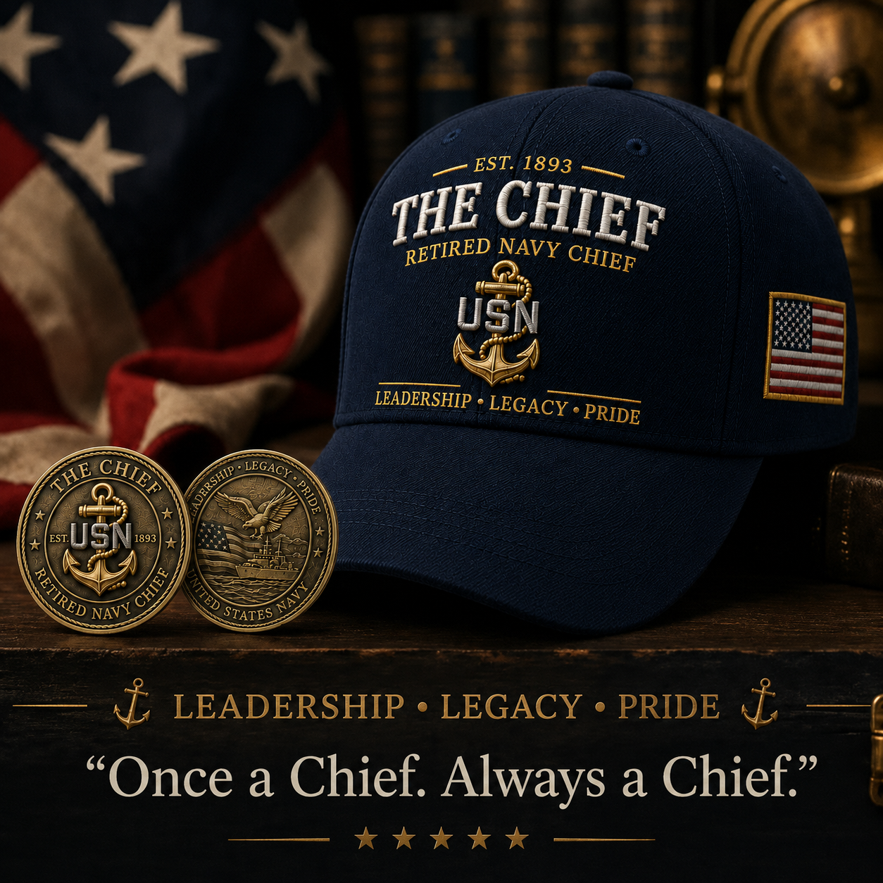 🇺🇸 The Chief – Retired U.S. Navy Chief Commemorative Cap & Honor Coin – Leadership • Legacy • Pride ⚓ – 🔥Buy 2 Get Free Shipping🚛
