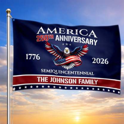 Personalized America 250th Anniversary Semiquincentennial House Flag