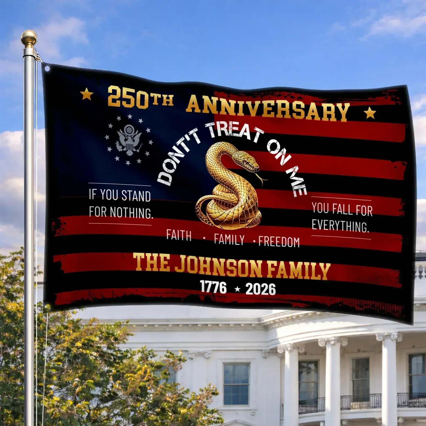 Personalized Don't Treat On Me 250th Anniversary House Flag