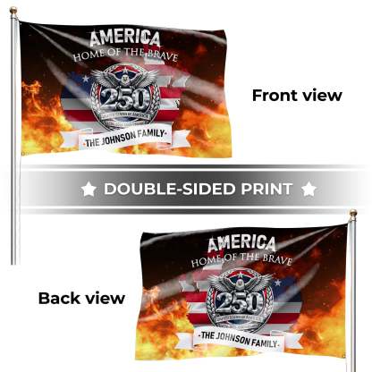 Personalized America 250 Home of the Brave House Flag