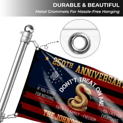 Personalized Don't Treat On Me 250th Anniversary House Flag