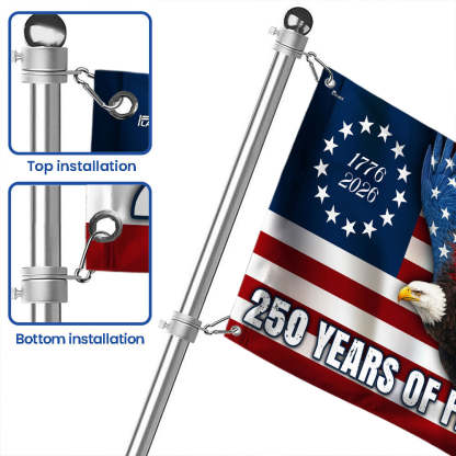 250 Years of Freedom Flag, 1776–2026 Eagle Betsy Ross Grommet Flag