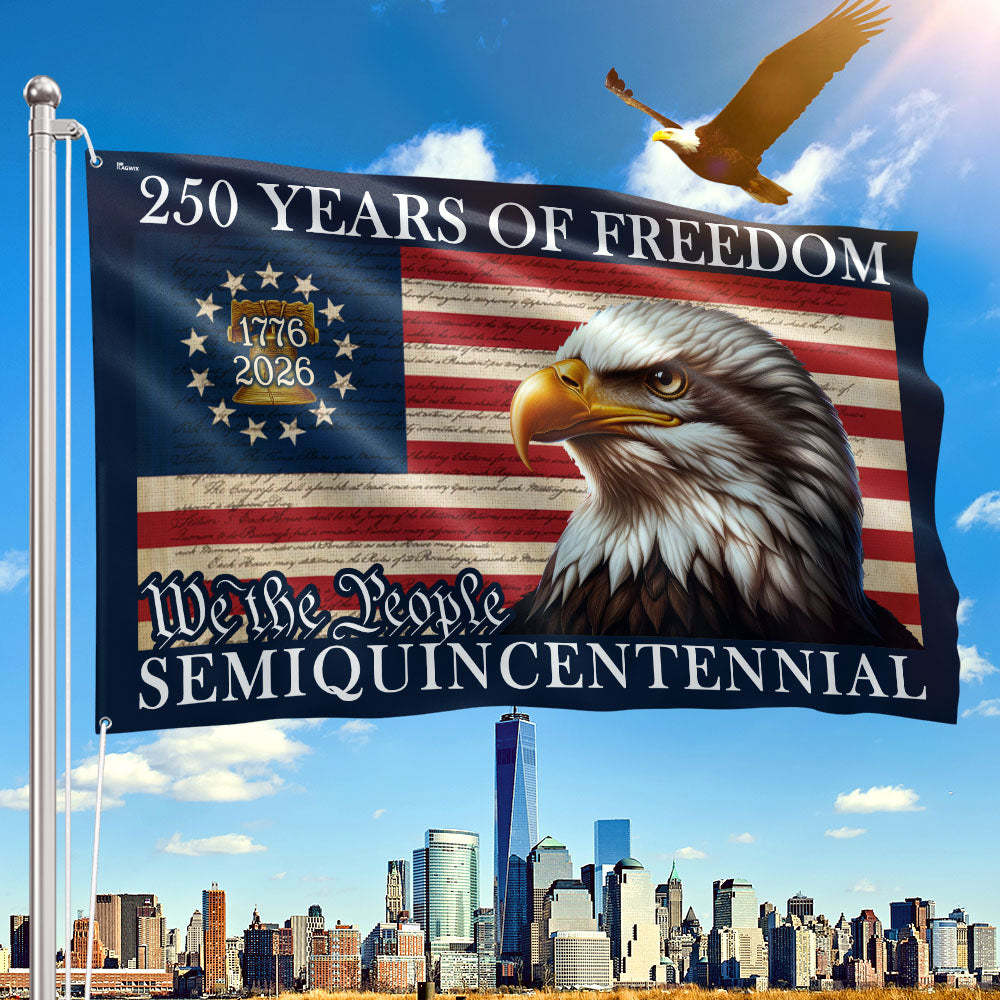250 Years of Freedom American Flag | Semiquincentennial Eagle Flag