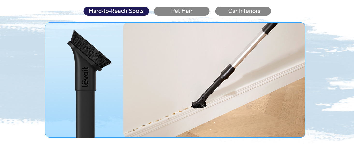 clean hard-to-reach spots with crevice tool