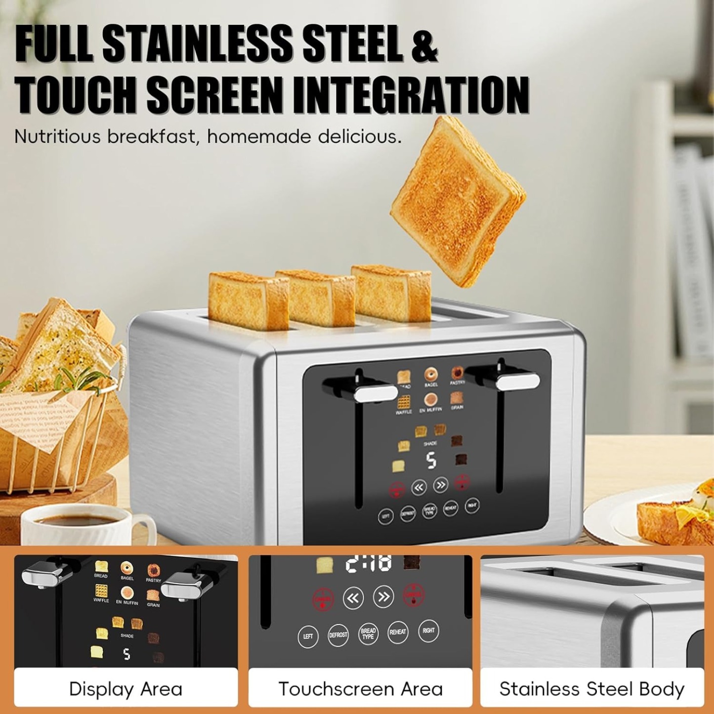 4 Slice Toaster, Touchscreen & Dual Independent Control Panel，5 Basic Functions & Digital Countdown Toasters, 6 Shade Settings＆6 Bread Types, Smart Bread Maker Mute/Screen-Off,Brushed steel